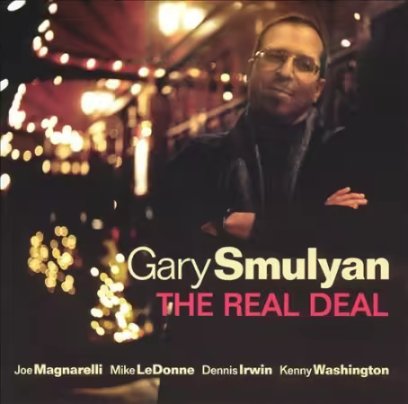 Gary Smulyan - The Real Deal (2003)