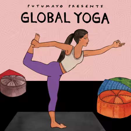 VA - Putumayo Presents: Global Yoga (2024)
