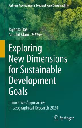 Exploring New Dimensions for Sustainable Development Goals: Innovative Approaches in Geographical Research 2024