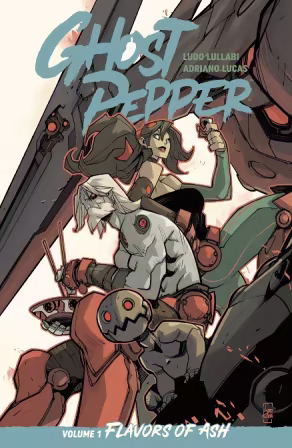 Ghost Pepper Vol. 1 – Flavors of Ash (TPB) (2026)