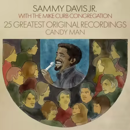 Sammy Davis, Jr. and Mike Curb Congregation - Candy Man: 25 Greatest Original Recordings (2026)