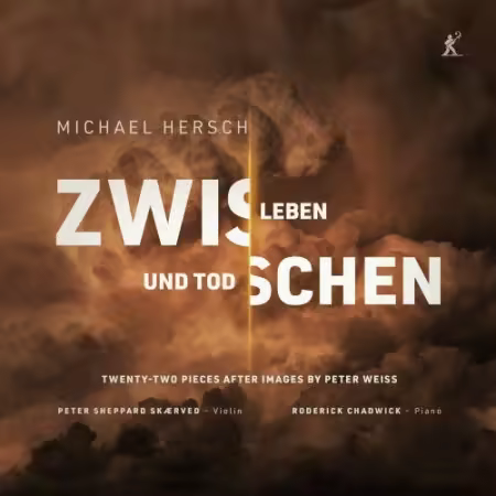 Peter Sheppard Skærved, Roderick Chadwick - Michael Hersh: Zwischen Leben und Tod (2026)