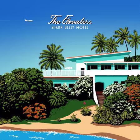 The Elovaters - Shark Belly Motel (2026) Hi-Res