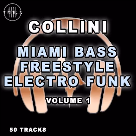 Mixinit - Collini Miami Bass, Freestyle, Electro-Funk (2025)