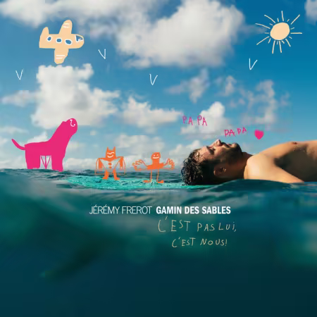 Jérémy Frerot - Gamin des sables (C'est pas lui, c'est nous) (2026)