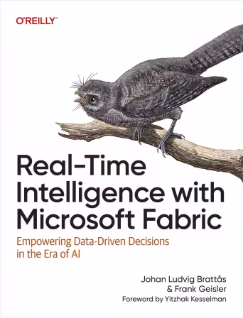 Real-Time Intelligence with Microsoft Fabric: Empowering Data-Driven Decisions in the Era of AI (True/Retail EPUB)