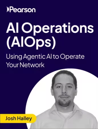 AI Operations (AIOps): Using Agentic AI to Operate Your Network