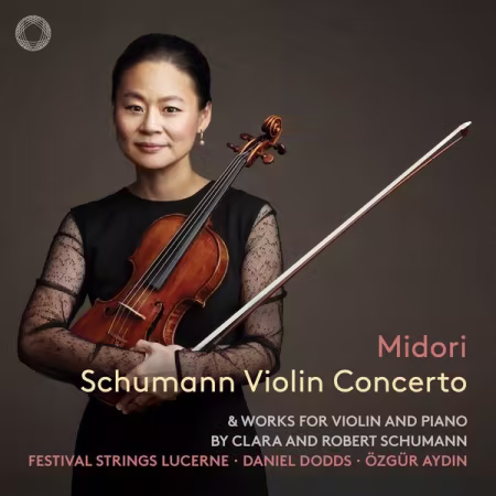 Midori Gotō (Midori) - Schumann Violin Concerto &amp; Works for Violin and Piano by Clara and Robert Schumann (2026)