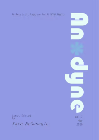 Anodyne Magazine - Vol. 7, 2026