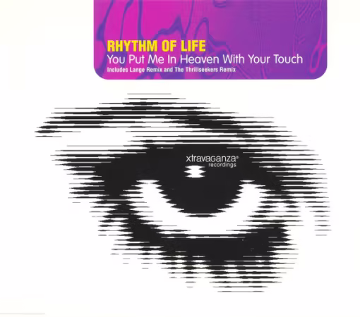 Rhythm Of Life - You Put Me In Heaven With Your Touch (2000) (FLAC)