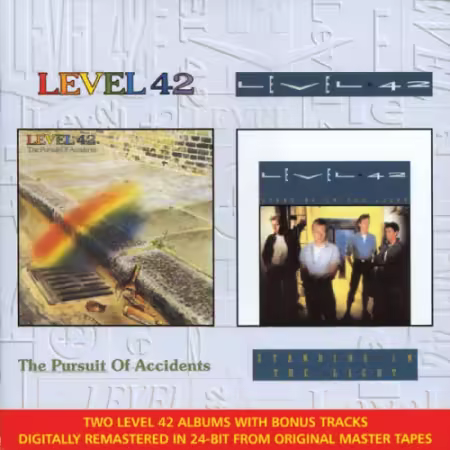 Level 42 - The Pursuit Of Accidents &amp; Standing In The Light (Remastered) (2000)
