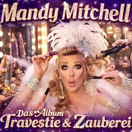 Mandy Mitchell - Travestie und Zauberei (2026) Mp3 / Flac / Hi-Res