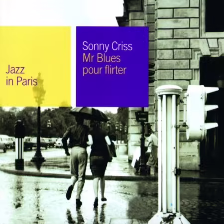 Sonny Criss - Mr Blues Pour Flirter (2000)[FLAC/MP3]