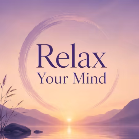 Various Artists - Relax Your Mind (2026)