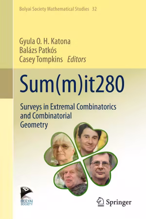 Sum(m)it280: Surveys in Extremal Combinatorics and Combinatorial Geometry