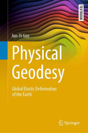 Physical Geodesy: Global Elastic Deformation of the Earth