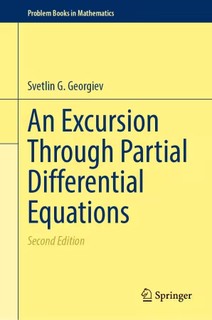 An Excursion Through Partial Differential Equations Second Edition