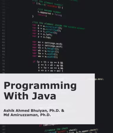 Programming with Java by Ashik Ahmed Bhuiyan