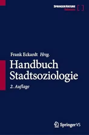 Handbuch Stadtsoziologie, 2. Auflage