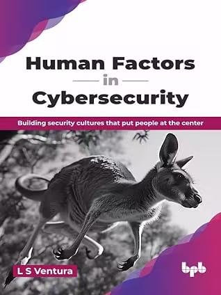 Human Factors in Cybersecurity: Building security cultures that put people at the center