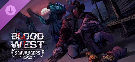 Blood West Scavengers-TENOKE