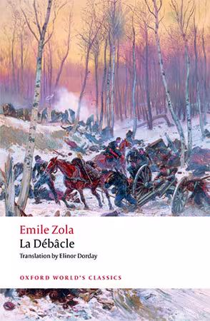 La Débâcle: Reissue by Émile Zola
