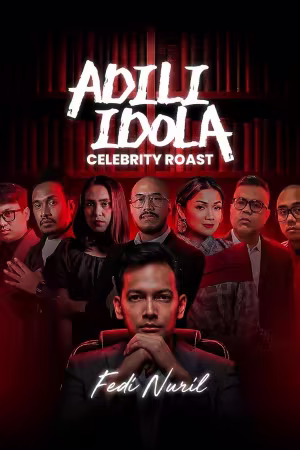 Adili Idola Celebrity Roast Fedi Nuril 2026 1080p Netflix WEB-DL AVC AAC 2.0-DBTV