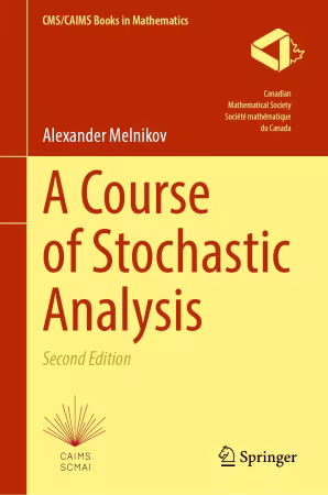 A Course of Stochastic Analysis 2nd Edition