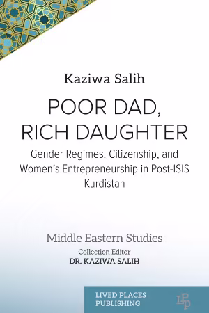 Poor Dad, Rich Daughter (Middle Eastern Studies)