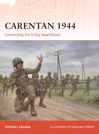 Carentan 1944: Connecting the D-Day Beachheads (Campaign, 437)