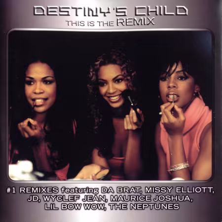 Destiny's Child - This Is The Remix (Compilation) (2002) (FLAC)