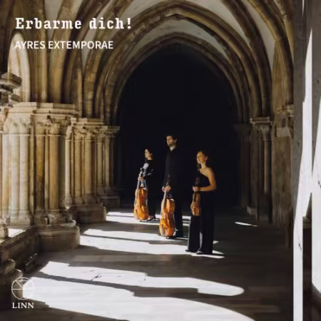 Ayres Extemporae - Erbarme dich! (2026) Mp3 / Flac / Hi-Res
