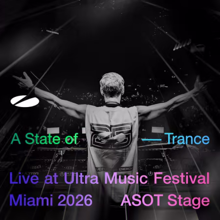 Armin van Buuren - Live at Ultra Music Festival Miami 2026 (ASOT Stage)[Highlights] (2026)