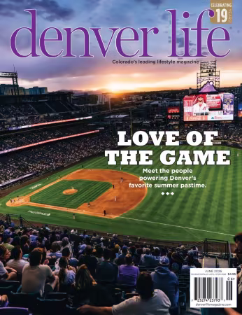 Denver Life Magazine - June 2026