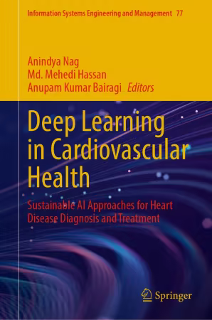 Deep Learning in Cardiovascular Health: Sustainable Al Approaches for Heart Disease Diagnosis and Treatment