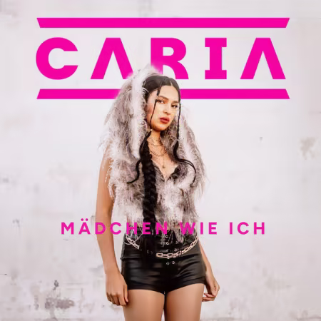 Caria - Mädchen wie ich (2026) Mp3 / Flac / Hi-Res