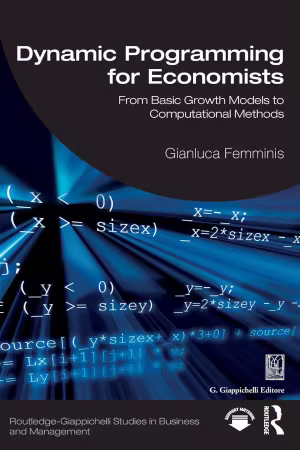 Dynamic Programming for Economists: From Basic Growth Models to Computational Methods