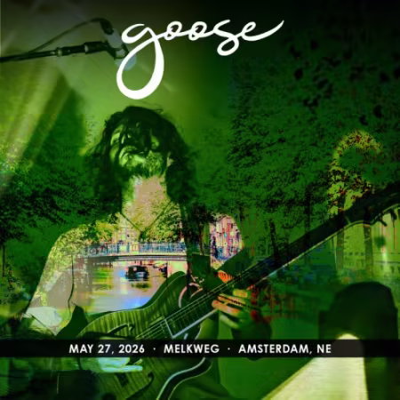 Goose - 2026-05-27 Melkweg, Amsterdam, NLD (2026)