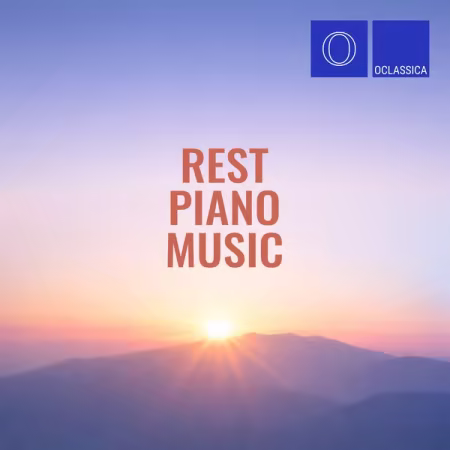 Various Artists - Rest Piano Music (2026)