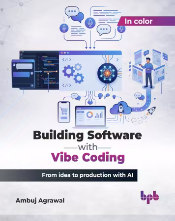 Building Software with Vibe Coding: From idea to production with AI