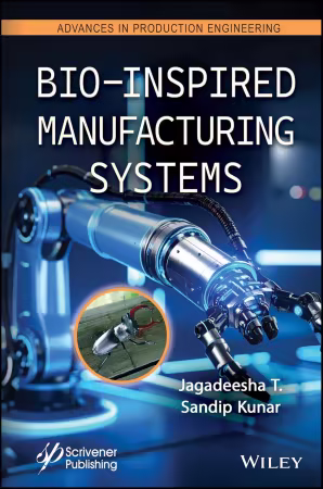 Bio-Inspired Manufacturing Systems