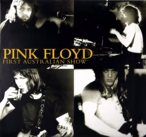 Pink Floyd - First Australian Show (2008) CD-Rip