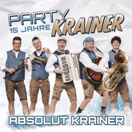 Party Krainer - Absolut Krainer - 15 Jahre (2026)