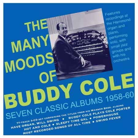 Buddy Cole - The Many Moods Of Buddy Cole Seven Classic Albums 1958-60 (2026)