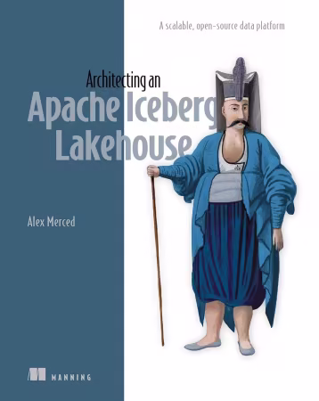 Architecting an Apache Iceberg Lakehouse (Audiobook)