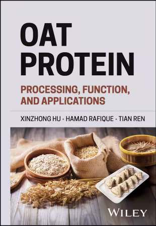 Oat Protein: Processing, Function, and Applications