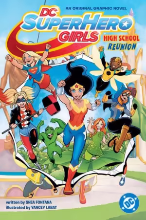 DC Super Hero Girls – High School Reunion (2026)