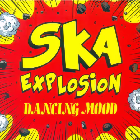 Dancing Mood - Ska Explosion (2015) (FLAC)