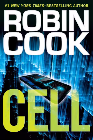 Cell (A Medical Thriller) - Robin Cook (EPUB) (True EPUB)