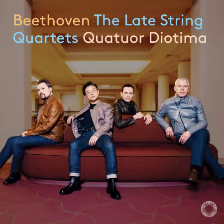 Quatuor Diotima - Beethoven: The Late String Quartets (2026)